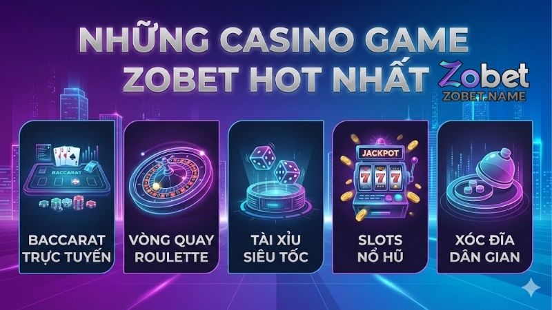casino-game-zobet-top-tro-choi-ca-cuoc-doi-thuong-hap-dan